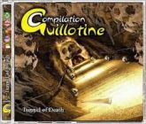 GUILLOTINE COMP. – Tunnel of Death - Duplo