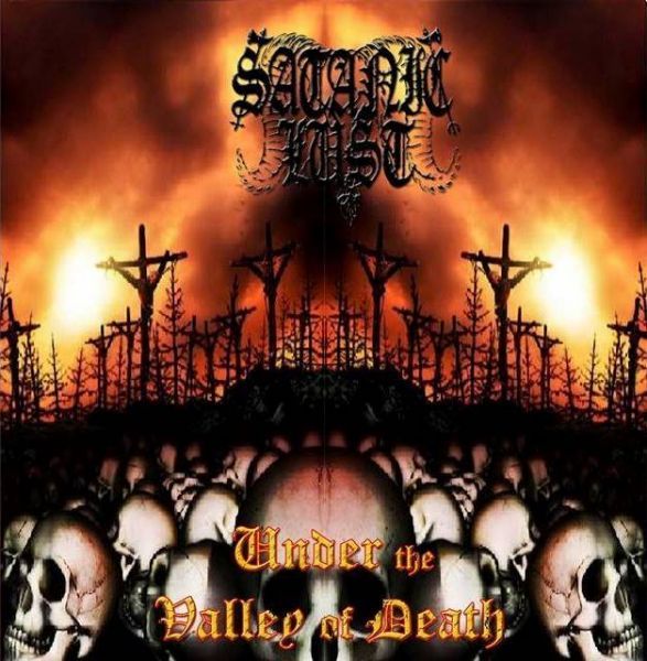 Satanic Lust - Under The valley of Death