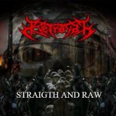 Betrayal - Straight and Raw - CD