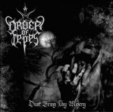 Order of Tepes - Dust bring thy Misery