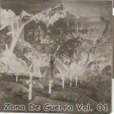ZONA DE GUERRA – VOL. I