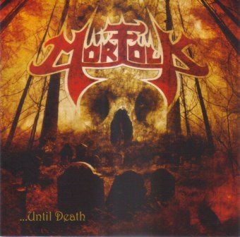 MORFOLK - ...Until Death